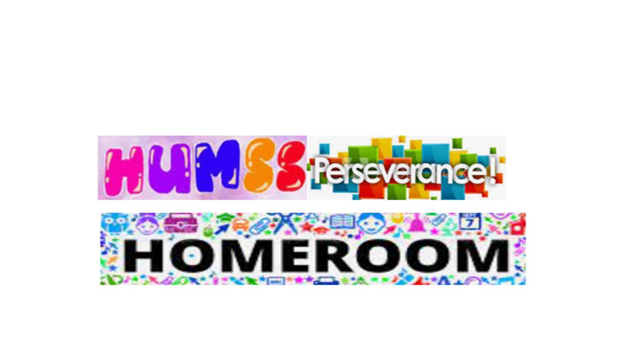 11-HUMSS-Perseverance Homeroom