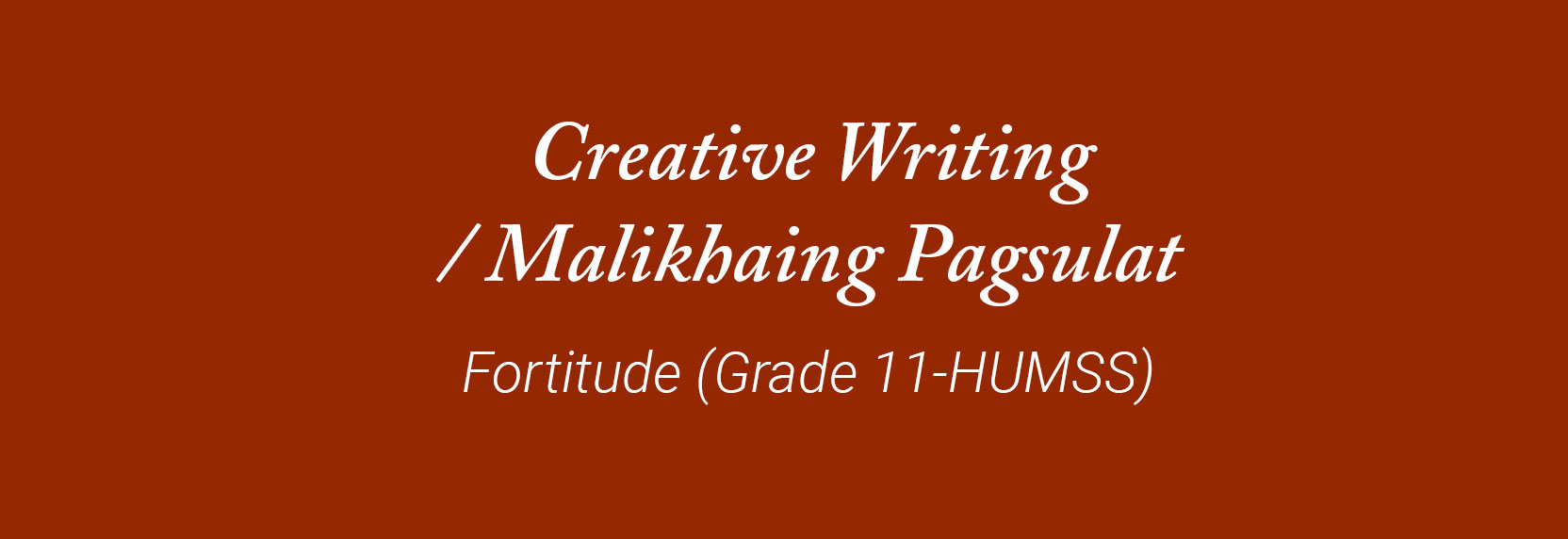 Creative Writing/Malikhaing Pagsulat