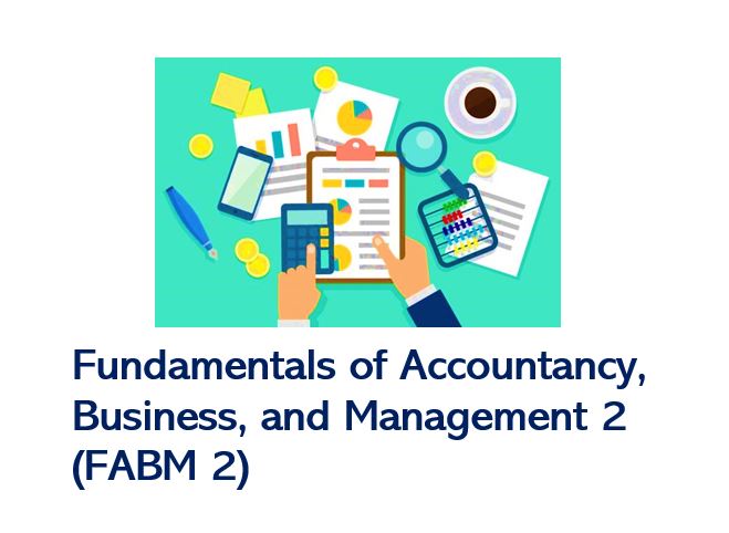 Fundamentals of Accountancy, Business and Management 2